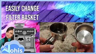 How to change the Breville Barista Express filter basket easily [upl. by Ymmas]