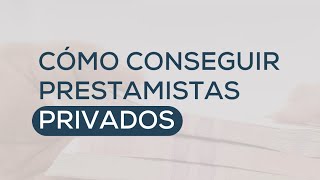 Cómo encontrar prestamistas privados 💰💰 [upl. by Lehsreh]