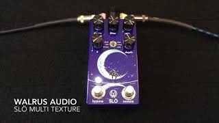 Walrus Audio SLO Slö Multi Texture Reverb Pedal [upl. by Ytinav483]