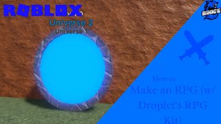 How to Make a Roblox RPG Universes Droplets RPG Kit Roblox Studio BWKing16 [upl. by Spenser]