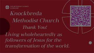 11th June 2023 Livestream from Knockbreda Methodist Church in Belfast [upl. by Navannod]