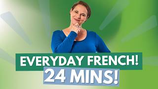 Learn Everyday French RealLife Phrases amp Vocabulary  Bitesize Lessons for Beginners 🇫🇷 [upl. by Poyssick]