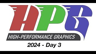 HPG 2024 Day 3  July 28th [upl. by Hairym243]