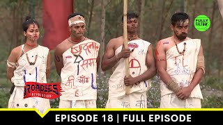 Let the Hadippa Games begin  MTV Roadies Revolution  Episode 18 [upl. by Grubb]