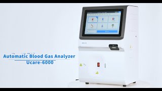 Whats NEW Wondfo Ucare6000 Automated Blood Gas Analyzer [upl. by Ttam728]