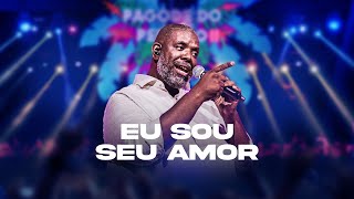 Péricles  Eu Sou Seu Amor  Pagode Do Pericão 2 Vídeo Oficial [upl. by Aidyl]