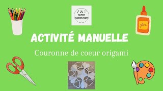 Création couronne en origami  Activité manuelle  Noël  Fête des mères [upl. by Ittak]