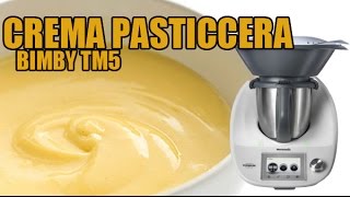 Crema pasticcera classica con Bimby TM6  TM5  TM31 [upl. by Jephum]