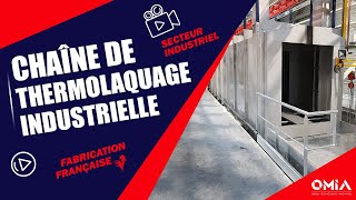 Chaîne de thermolaquage TTS et étuves OMIA [upl. by Eizzil]