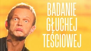 113  Badanie głuchej teściowej [upl. by Ariaet]