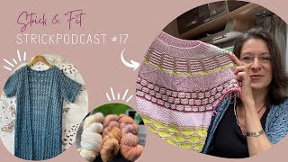 Strickpodcast 17  MeeresblauJacke  Fantastitch Sweater  Wolle auspacken und Eure Kyotos [upl. by Irrak]