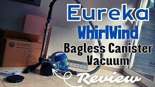 Eureka Whirlwind Bagless Canister Vacuum Cleaner Review  The Best Canister Vacuum [upl. by Daven]