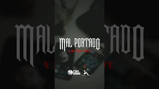 El Makabelico Mal Portado Ft Luis R Conriquez [upl. by Rianna662]