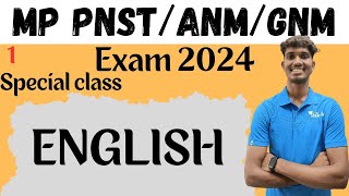 ENGLISH SPECIAL CLASS FOR MP PNST 2024 GNM AND ANM 2024 II CLASS 01 II pnst gnm anm [upl. by Giarc295]