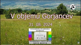 REPORTAŽA Z IZLETA V OBJEMU GORJANCEV 31 september 2024 [upl. by Lierbag501]