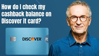 How do I check my cashback balance on Discover it card [upl. by Lehman]