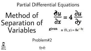 26 Method of Separation of Variables  Problem2  PDE  Complete Concept [upl. by Bunce]