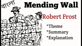 Mending Wall By Robert frost Summary [upl. by Boylston644]