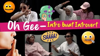 Syafa sebenarnya seorang Introvert 😲  Oh Gee EP6 [upl. by Tootsie]