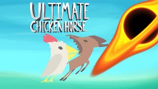 The Power of the Black Hole Ultimate Chicken Horse [upl. by Naesal505]