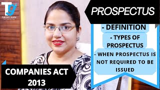 PROSPECTUS  TYPES  WHEN PROSPECTUS IS NOT REQUIRED TO BE ISSUED  COMPANIES ACT 2013 [upl. by Corette]