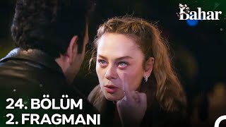 Bahar 24 Bölüm 2 Fragmanı  Efsunun Evine Gireceğim [upl. by Elgna9]