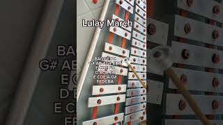 LULAYLULAY MARCHLYRE XYLOPHONE COVER [upl. by Mathi]