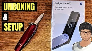 Ledger Nano X Unboxing and Setup Tutorial in Hindi 🎁 [upl. by Malan]