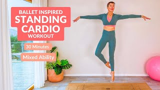 Ballet Inspired HIIT Style 30 Minute Full Body Workout  Standing Barre Cardio Strength amp Stretch [upl. by Drofniw]