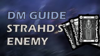 Tarokka Reading Strahds Enemy  Curse of Strahd  DMs Guide [upl. by Remark117]