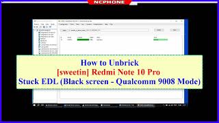 sweet Redmi Note 10 Pro Hard Bricked  Stuck EDL Black screen  Qualcomm 9008 Mode [upl. by Rivers]