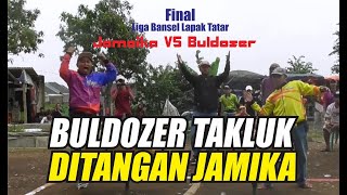 Final LB Lapak Tatar Jamaika VS Buldozer  JAMAIKA TERBAIK DI LIGA BANSEL LAPAK TATAR [upl. by Erodavlas]