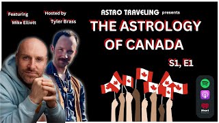 S1 E1  The Astrology of Canada [upl. by Lekar]