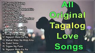 Best Original Saddest  Tagalog Love Song Playlist 2023 😓😓 Masasakit na Kanta Para sa BROKEN 💔💔 [upl. by Franciskus106]