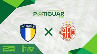 🔴 AO VIVO RIO GRANDE X AMÉRICARN  ESTADUAL SUB 20 [upl. by Ttebroc779]