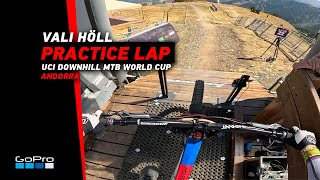 GoPro Vali Höll Practice Run in ANDORRA  2023 UCI Downhill MTB World Cup [upl. by Anyrtak]