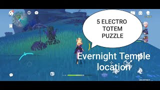 5 ELECTRO TOTEM PUZZLE Evernight Temple location  Genshin Impact [upl. by Tades]