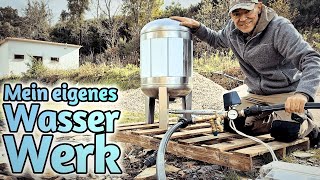 Offgrid in Portugal Eigenes Wasserwerk mit Brunnenpumpe und Drucktank für Hauswassernetz [upl. by Ioved]