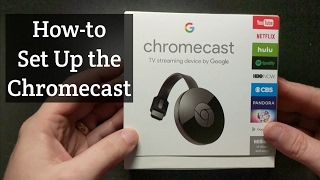 How to Setup the Google Chromecast [upl. by Silsbye]