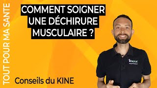 Comment soigner une déchirure musculaire  Le traitement [upl. by Isewk]