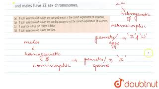 Assertion  In pigeons females are heterogametic and males and homogametic [upl. by Elon]