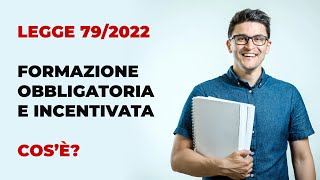 Formazione obbligatoria e incentivata che cosè e come funziona VIDEO GUIDA [upl. by Eelyma]