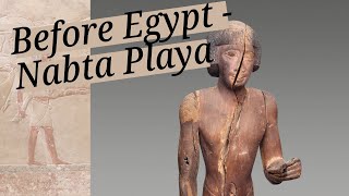 Before Egypt 3100 BC There Was Nabta Playa 9000 BC [upl. by Akinad745]