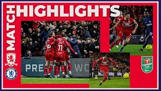 Match Highlights  Boro 1 Chelsea 0  Carabao Cup Semi Final First Leg [upl. by Inaluahek]