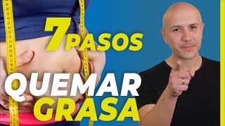 7 Pasos Para Quemar Grasa  Dr Carlos Jaramillo [upl. by Roti]