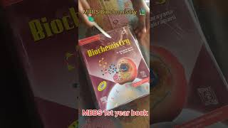 Unboxing MBBS 1st year biochemistry bookAuthor satyanarayanaU chakrapaniNEET aspirants [upl. by Kcor]