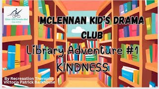 Library Adventure Skits 1 Kindness [upl. by Ellard]