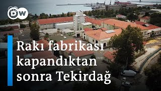 Tekirdağ Rakı Fabrikası Kentin ortasındaki harabe  DW Türkçe [upl. by Millard]