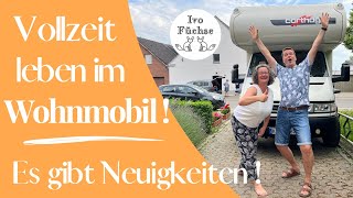 Vollzeit leben im Wohnmobil  Es gibt Neuigkeiten  Vlog 202023 [upl. by Kaehpos]