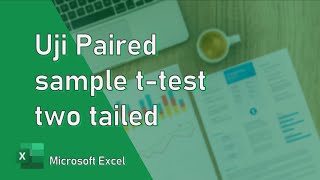 Tutorial Paired sample t test two tailed Ms Excel [upl. by Vance884]